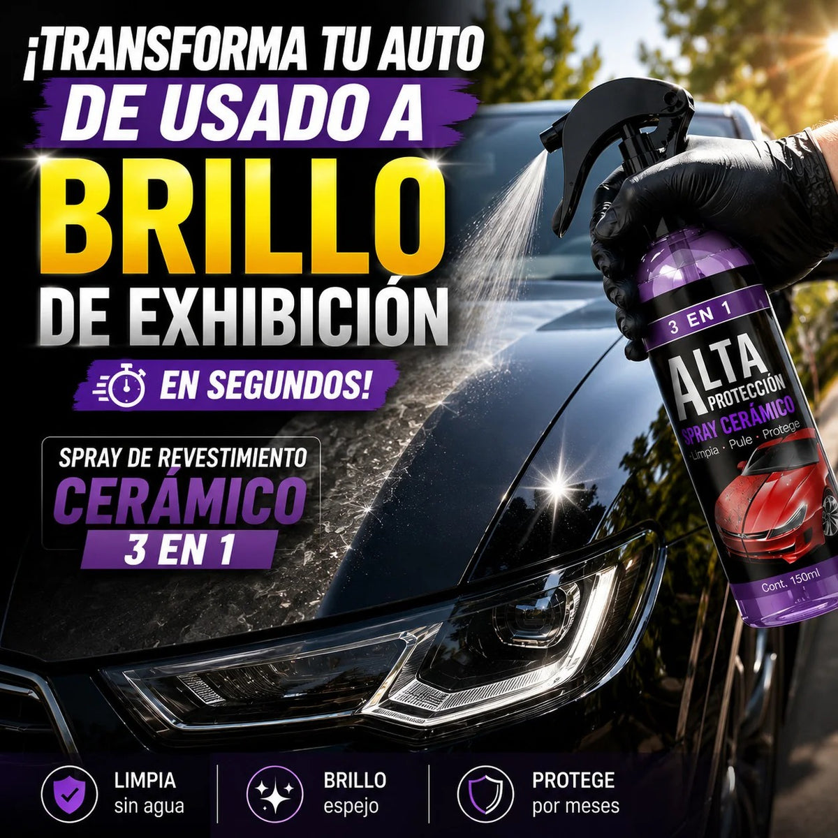 🚗 Spray Protector Cerámico 3 en 1 (150 ml) | Devuelve el Brillo a tu Auto